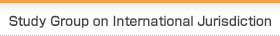 Study Group on International Jurisdiction